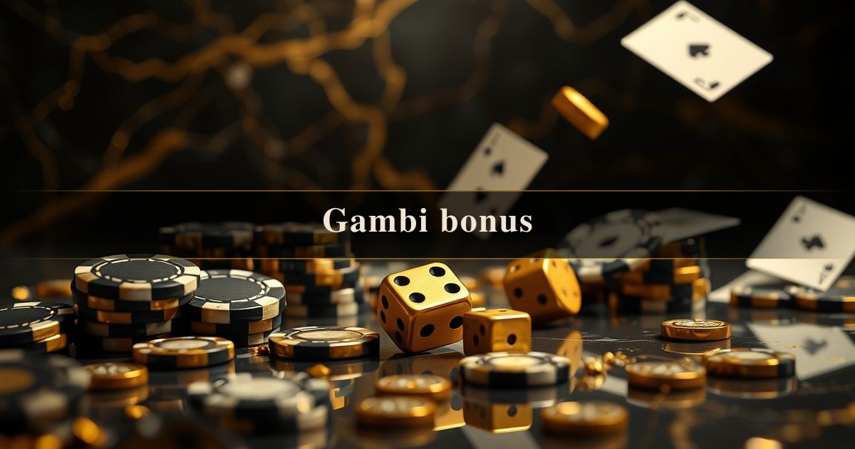 Gambi bonus