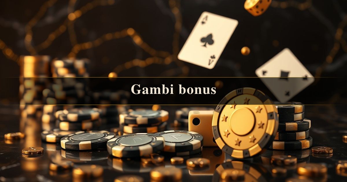 Gambi bonus