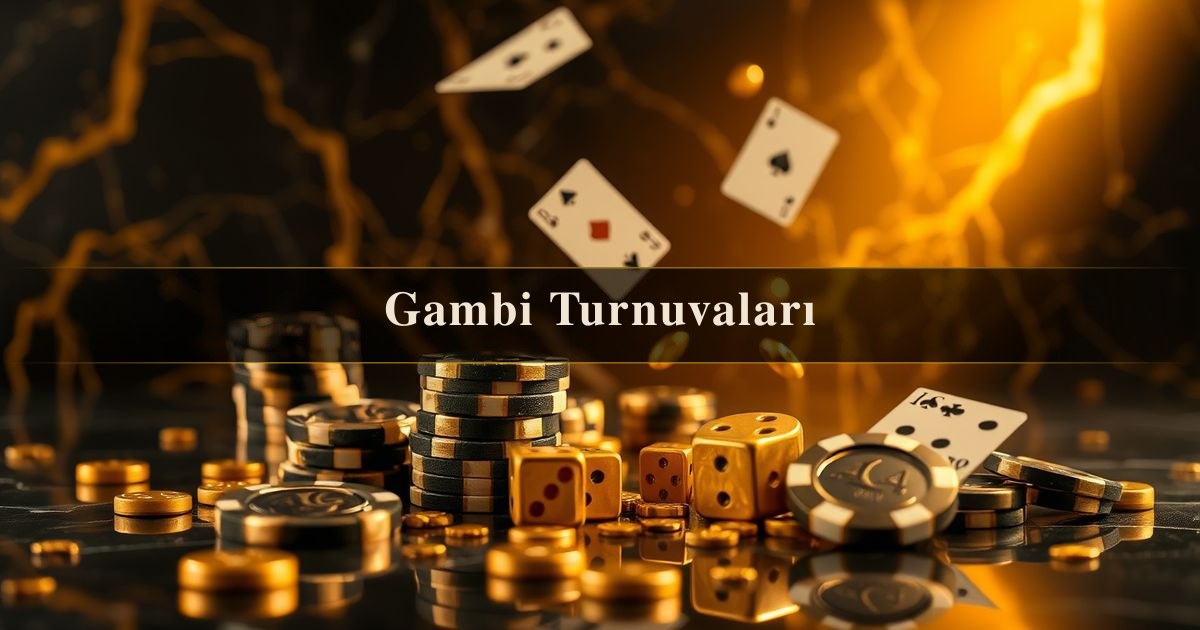 Gambi Turnuvaları